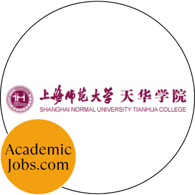 Shanghai Normal University Tianhua College Jobs